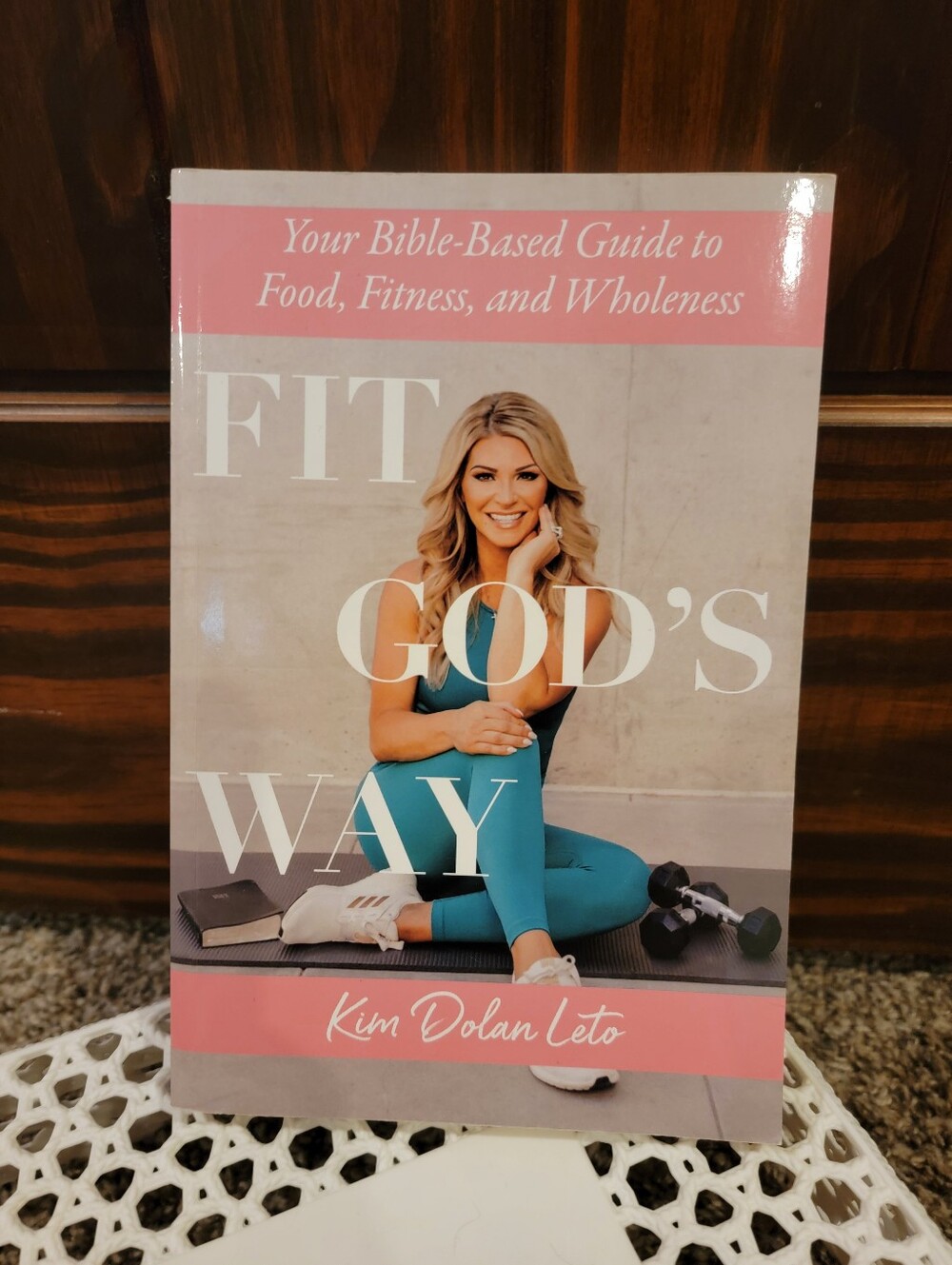 Fit God's Way Book by Kim Dolan Leto